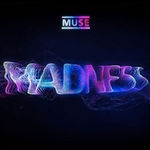 Muse: Madness (videoclip nou)