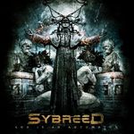 Sybreed: God Is An Automaton (stream gratuit album)
