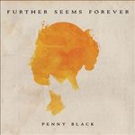 Further Seems Forever: Asculta fragmente din noul album, Penny Black