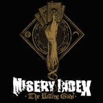 Misery Index - The Killing Gods (piesa noua)