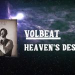 Volbeat au lansat un lyric video pentru 'Heaven's Descent'