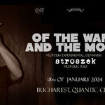 Concert :Of The Wand And The Moon si Stroszek in Quantic Club