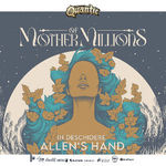 Concert prog cu Mother of Millions si Allen's Hand in Quantic Club pe 2 noiembrie
