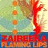 Flaming Lips - Zaireeka