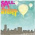 Call It A Night - The Drive Home
