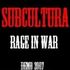 Subcultura - Rage in War