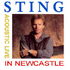 Sting - Live in Newcastle