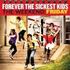 Forever The Sickest Kids - Weekend: Friday