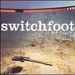 Switchfoot - The Beautiful Letdown