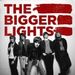 The Bigger Lights - The Bigger Lights