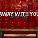 Away With You - Game TIme