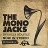 Poze Mono Jacks pictures - The Mono Jacks