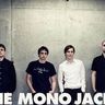 Poze Mono Jacks pictures - The Mono Jacks