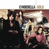 Cumpara Cinderella - Gold (2CD) Cinderella - Gold (2CD)
