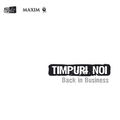 Timpuri Noi - Back in Business