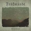 Frkmndt - Heiwehland (CD)