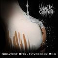 Milking The Goatmachine - Greatest Hits Covered In Milk (CD)