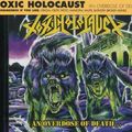 Toxic Holocaust - An Overdose Of Death (CD)
