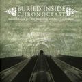 Buried Inside - Chronoclast (CD)