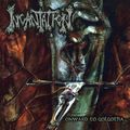 Incantation - Onward To Golgotha (CD)