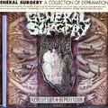 General Surgery - Collection Of Depravation (CD)