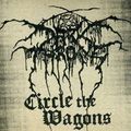 Darkthrone - Circle The Wagons -Ltd- (CD)