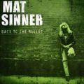 Mat Sinner - Back To The Bullet (CD)