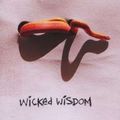 Wicked Wisdom - Wicked Wisdom (CD)