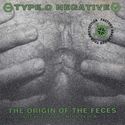 The Origin of the Feces The Origin of the Feces