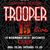 Detalii oficiale despre lansarea primului album live Trooper Detalii oficiale despre lansarea primului album live Trooper