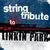 Asculta fragmente audio de pe albumul tribut Linkin Park Asculta fragmente audio de pe albumul tribut Linkin Park