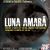 Concert Luna Amara in club Mojo din Bucuresti