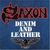 Saxon aniverseaza 30 de ani de la lansarea lui Denim And Leather Saxon aniverseaza 30 de ani de la lansarea lui Denim And Leather