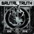 Asculta o noua piesa Brutal Truth