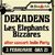 Dekadens si Les Elephantes Bizzares in Bucuresti