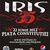 Castiga doua bilete la concertul aniversar Iris 35 de ani Castiga doua bilete la concertul aniversar Iris 35 de ani