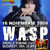 Concert W.A.S.P. In Romania la Bucuresti pe 16 noiembrie 2009 Concert W.A.S.P. In Romania la Bucuresti pe 16 noiembrie 2009