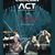 ACT concerteaza la Galati